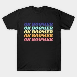 Ok Boomer T-Shirt